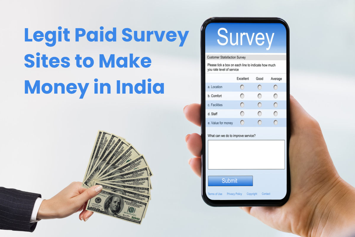 Top 30 Legit Paid Survey Sites to Make Money in India